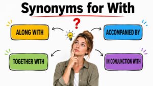 Synonyms for With